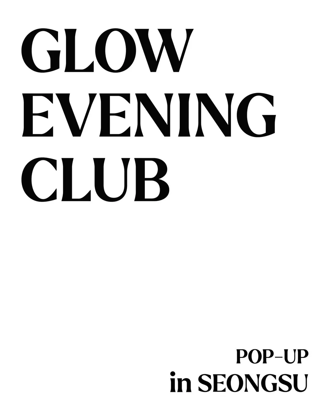 Glow Evening Club Pop-Up #1